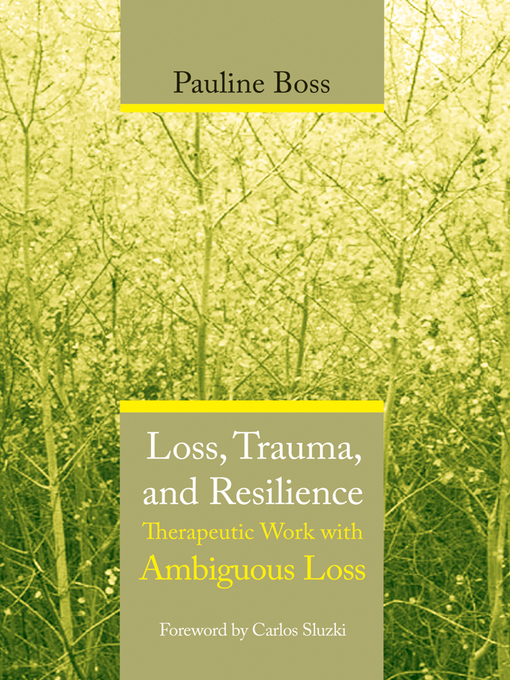 Cover image for Loss, Trauma, and Resilience